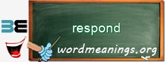 WordMeaning blackboard for respond